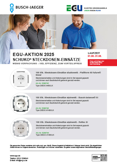 EGU Aktion Busch-Jaeger: Schuko Steckdosen-Einsätze zum Aktionspreis. Preise auf Anfrage. Laufzeit 01.08.-31.08.2025