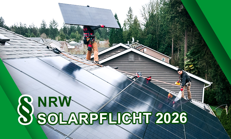 Ausweitung der Solarpflicht in NRW ab 2026. Alles was wichtig ist in einem Beitrag des EGU Elektrogroßhandels