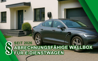 Wallbox Zuhause abrechnen für Dienstwagen Gesetz 2026