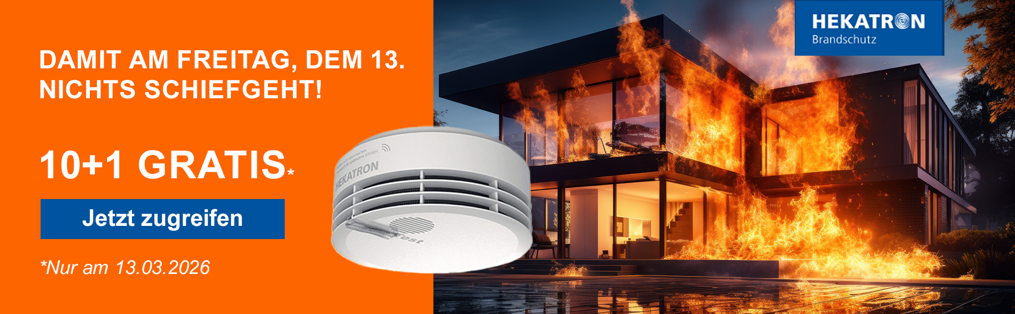 Hekatron Freitag der 13. März 2026 Aktion EGU 10+1 Rauchwarnmelder